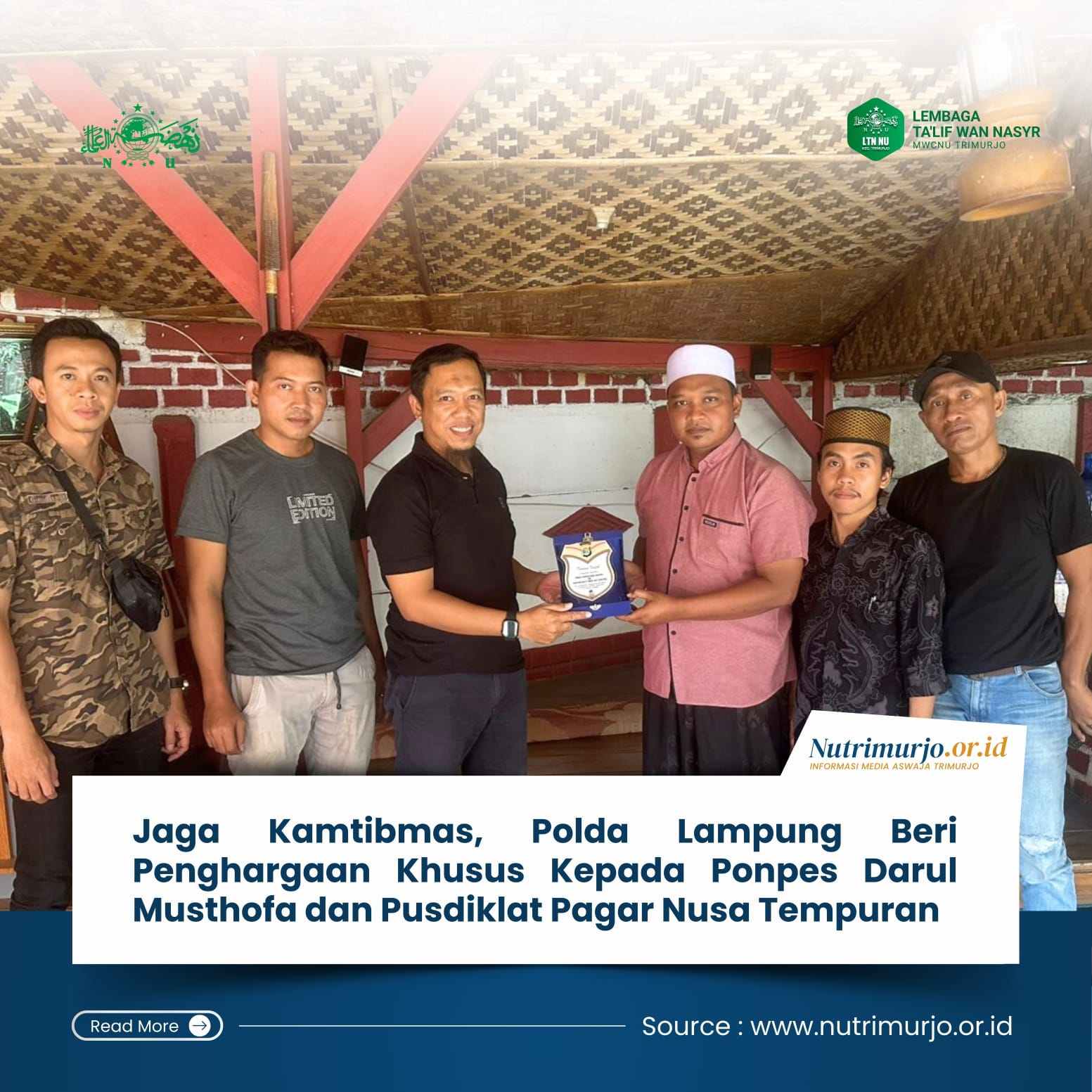 Jaga Kamtibmas, Polda Lampung Beri Penghargaan Khusus Kepada Ponpes Darul Musthofa dan Pusdiklat Pagar Nusa Tempuran