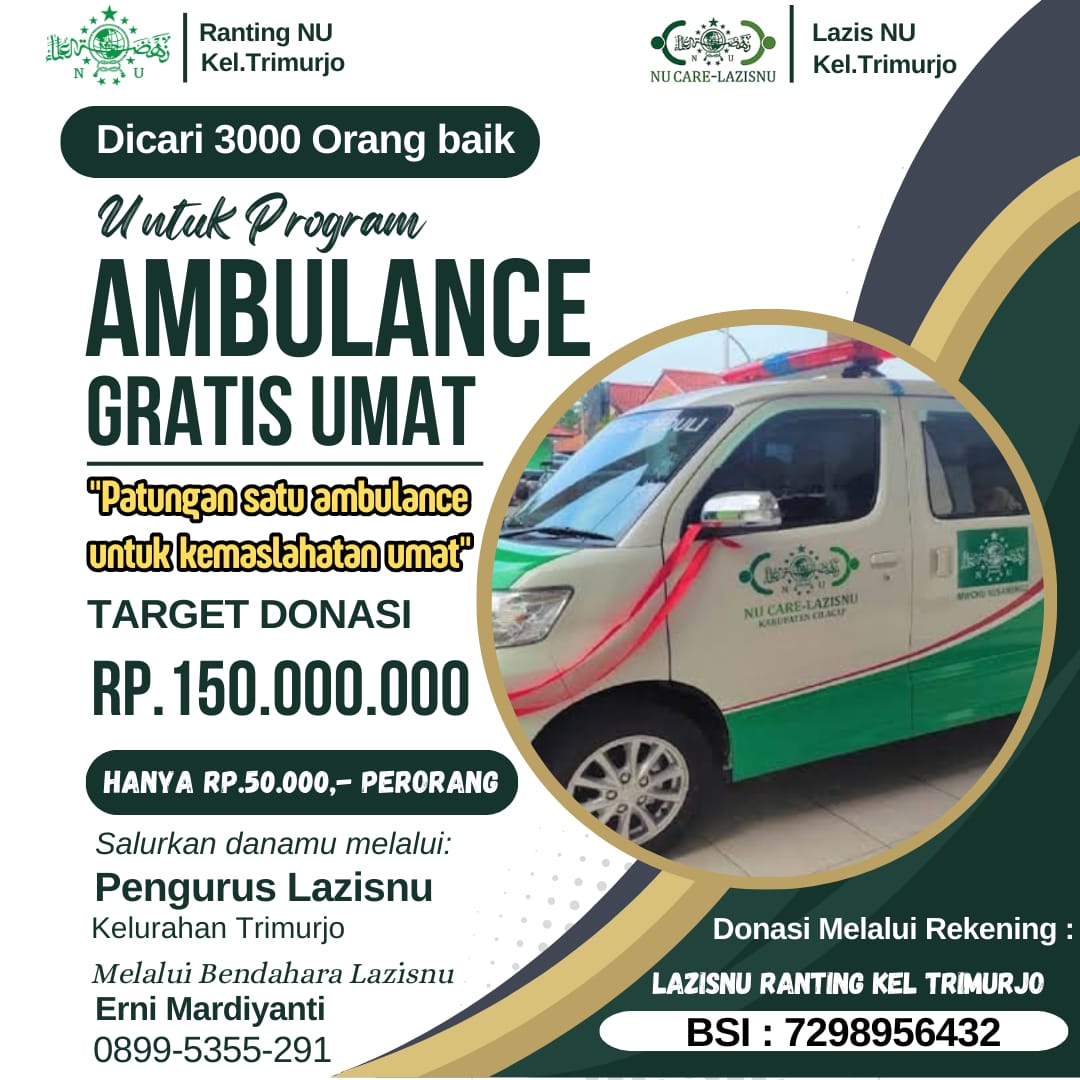 UPZISNU Kelurahan Trimurjo Galang Dana Ambulance Gratis untuk Layanan Umat  